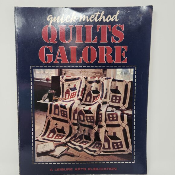 Quick Method Quilts Galore By Leisure Arts Quilting Guide Book Softcover 1983 - Picture 1 of 9